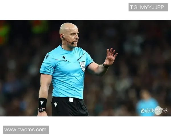 欧冠决赛裁判引发热议曾执法世界杯决赛的他备受关注